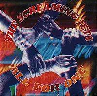 The Screaming Jets : All for One